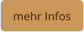 mehr Infos